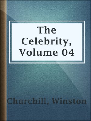 cover image of The Celebrity, Volume 04